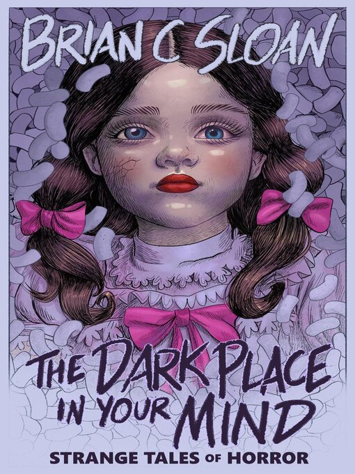 Title details for The Dark Place In Your Mind by Brian C. Sloan - Available